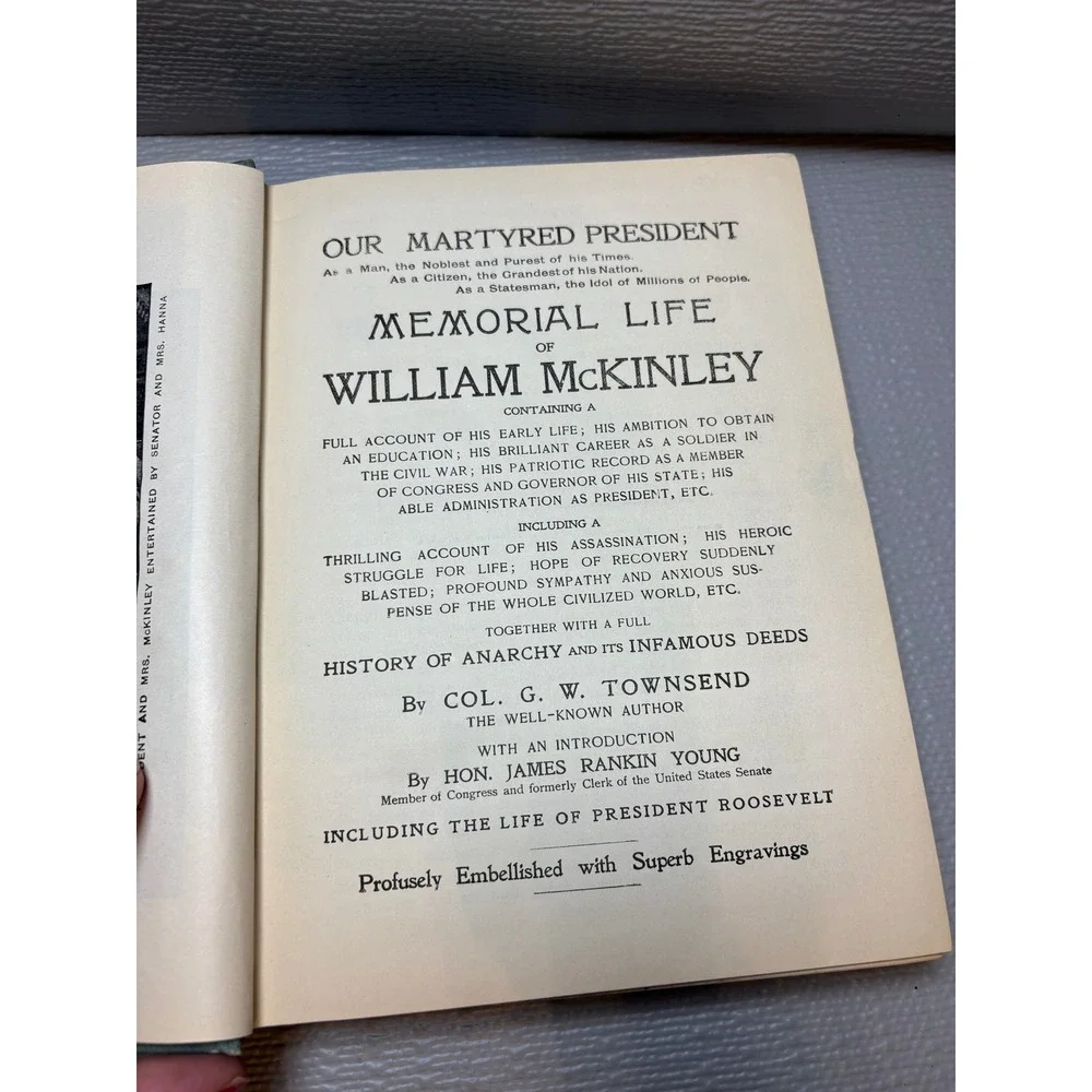 Memorial Life of William McKinley Our Martyred President Col G W Townsend 1901